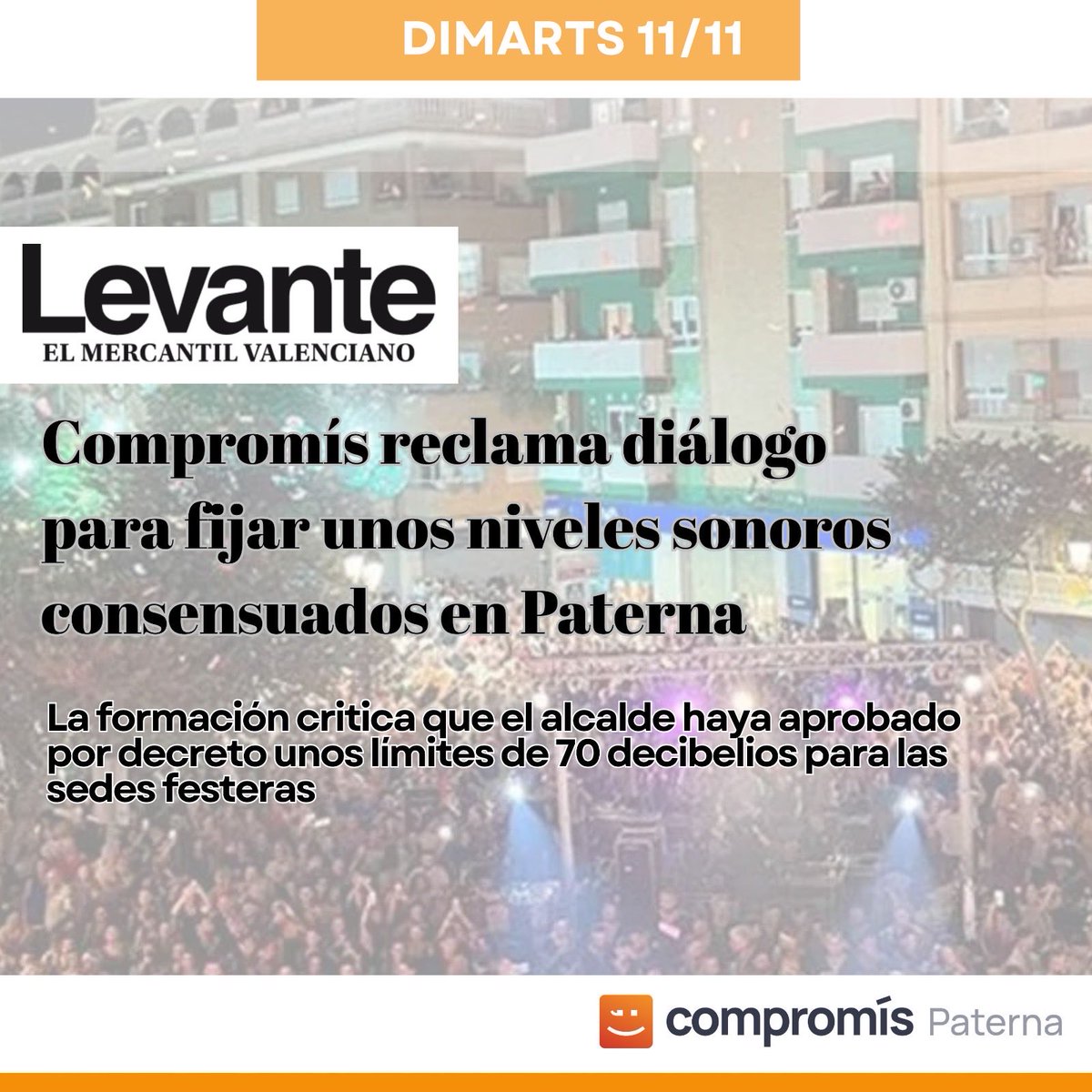 🟠 Des de Compromís per Paterna insistim en la necessitat d’un diàleg obert i urgent per a establir uns nivells sonors consensuats al nostre poble. 

No volem sols mesures, volem entesa amb la ciutadania i les entitats.

📰 Llig la notícia👇🏻
comprom.is/J3Dgrrn