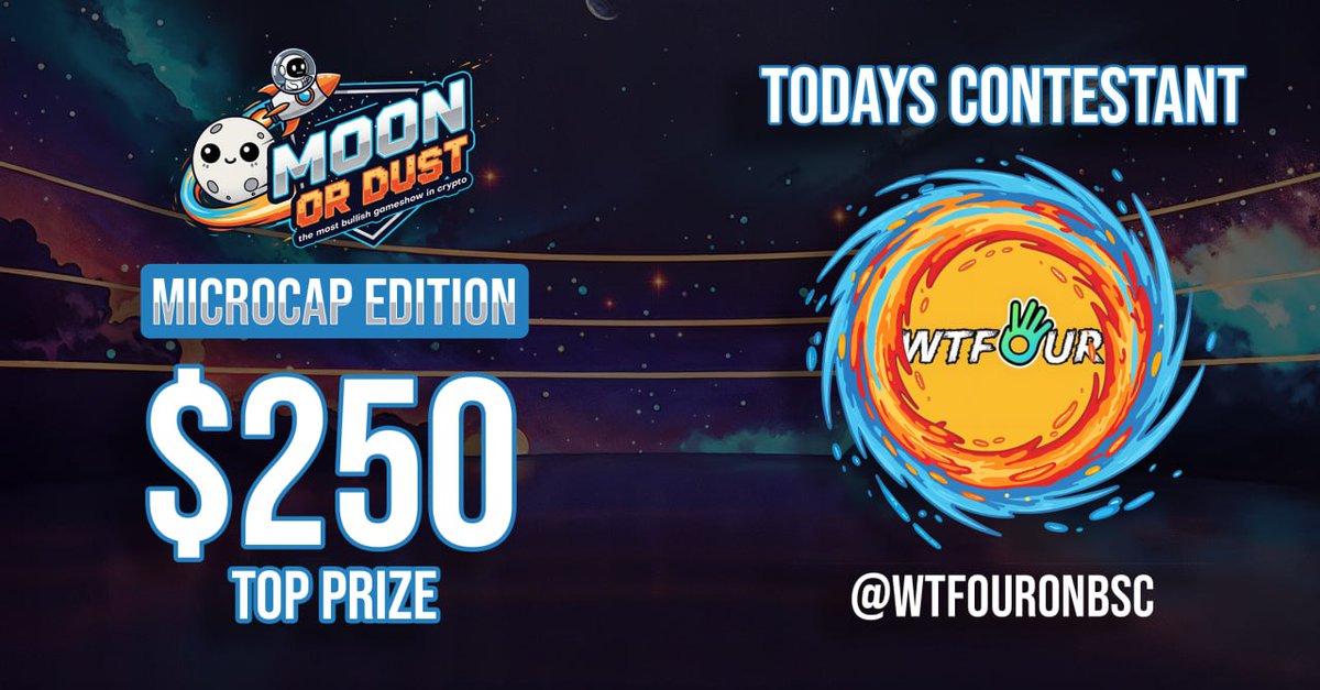 🖖 Moon or Dust - Microcap Edition 🖖

💸 After an epic win in yesterday's Prime Time lets see if <a href="/WTFOURonBSC/">WTFOUR</a> can keep the momentum up and get that $250 top wallet  

⏰ Today at 12pm PST / 3pm EST  

Get involved on LunarPump.Fun - link below 👇