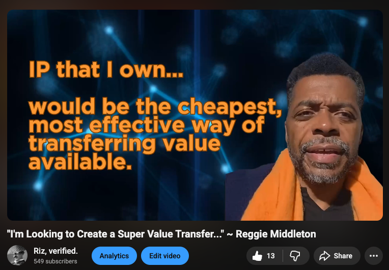 SovereignRiz's tweet photo. New YouTube Video

"I’m looking to create a Super Value Transfer…

charging only for the IP and the cost of the network and everything else will be driven down to zero.

In other words, transferring value through IP that I own or control will be the cheapest, most effective and most capable way of transferring value available.

This will be a Renaissance, in the movement of Value from

Place to Place,
Person to Person, and
Agent to Agent

…and I also feel that this will be a Reckoning in AI, particularly Agentic computing and economic computing because AI will be the largest consumers of Peer-to-Peer Value Transfer, in my opinion” -  @ReggieMiddleton