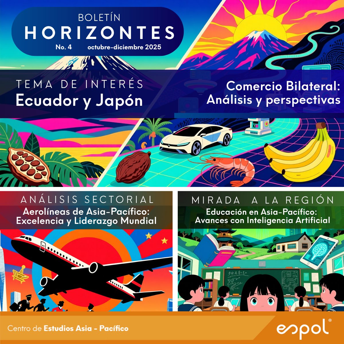 ceap_espol's tweet image. 📢 ¡Ya está aquí el nuevo boletín &quot;Horizontes&quot;!
En esta edición: un análisis a fondo del comercio Ecuador-Japón 🇪🇨🇯🇵, el dominio de las aerolíneas asiáticas ✈️, la revolución de la IA en la educación 🤖 y oportunidades de becas.

¡Infórmate aquí! 👇
smler.in/boletin_oct_di…