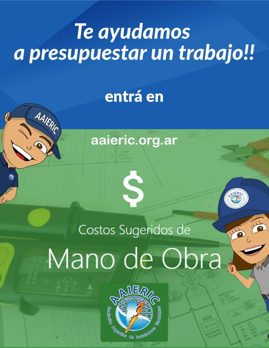 AAIERIC - ⚡⚡Actualizamos los Costos Sugeridos de Mano de Obra⚡⚡ aaieric.org.ar/comunicado?c=58