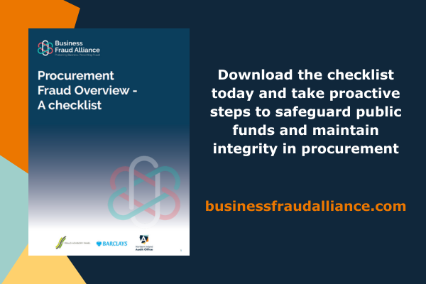 Developed by the NIAO in collaboration with the Business Fraud Alliance, the Procurement Fraud Overview checklist is a practical resource helps organisations identify risks, strengthen controls, and promote an anti-fraud culture throughout the procurement lifecycle