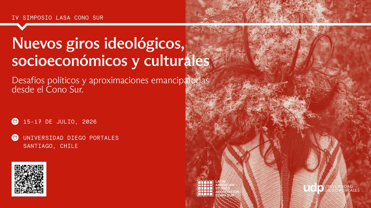 15-17 de julio 2026 en Santiago de Chile en la UDP IV Simposio de la Sección LASA Cono Sur, link web para ver detalles de la convocatoria paa envío de propuestas de paneles y ponencias en sl1nk.com/XMDNW 
<a href="/cccastrog/">Cristián Castro G.</a> <a href="/icsoUDP/">ICSO UDP</a> <a href="/icsoUDP/">ICSO UDP</a> <a href="/lasaconosur/">LASA CONO SUR</a>