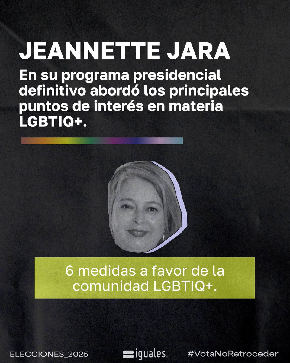 IgualesChile's tweet image. ELECCIONES PRESIDENCIALES 2025 🗳️ #VOTANORETROCEDER

¿QUIÉN INCLUYÓ A LA COMUNIDAD LGBTIQ+ EN SU PROGRAMA?

✅Jeannette Jara: Seis propuestas a favor
⛔José Antonio Kast: Ninguna propuesta
⛔Johannes Kaiser: Tres propuestas en contra
⛔Evelyn Matthei: Ninguna propuesta