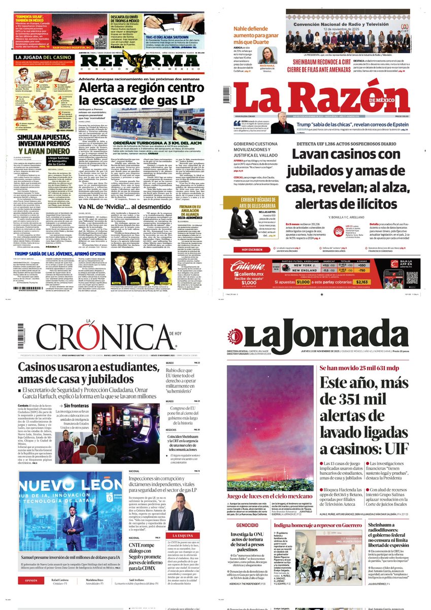 castroclemente's tweet image. Van #PrimerasPlanas 
#Portadas 
- Casinos &quot;lavan&quot; con amas de casa y jubilados 
- Sheinbaum: debatir tiempos para partidos 

Hay #monos q&apos; se pintan solos 
TT: Ricardo Salinas Pliego Nvidia #CNTE Palacio Nacional  #Oaxaca Zócalo Generación Z 

#TromposyPirinolas
#FelizJueves