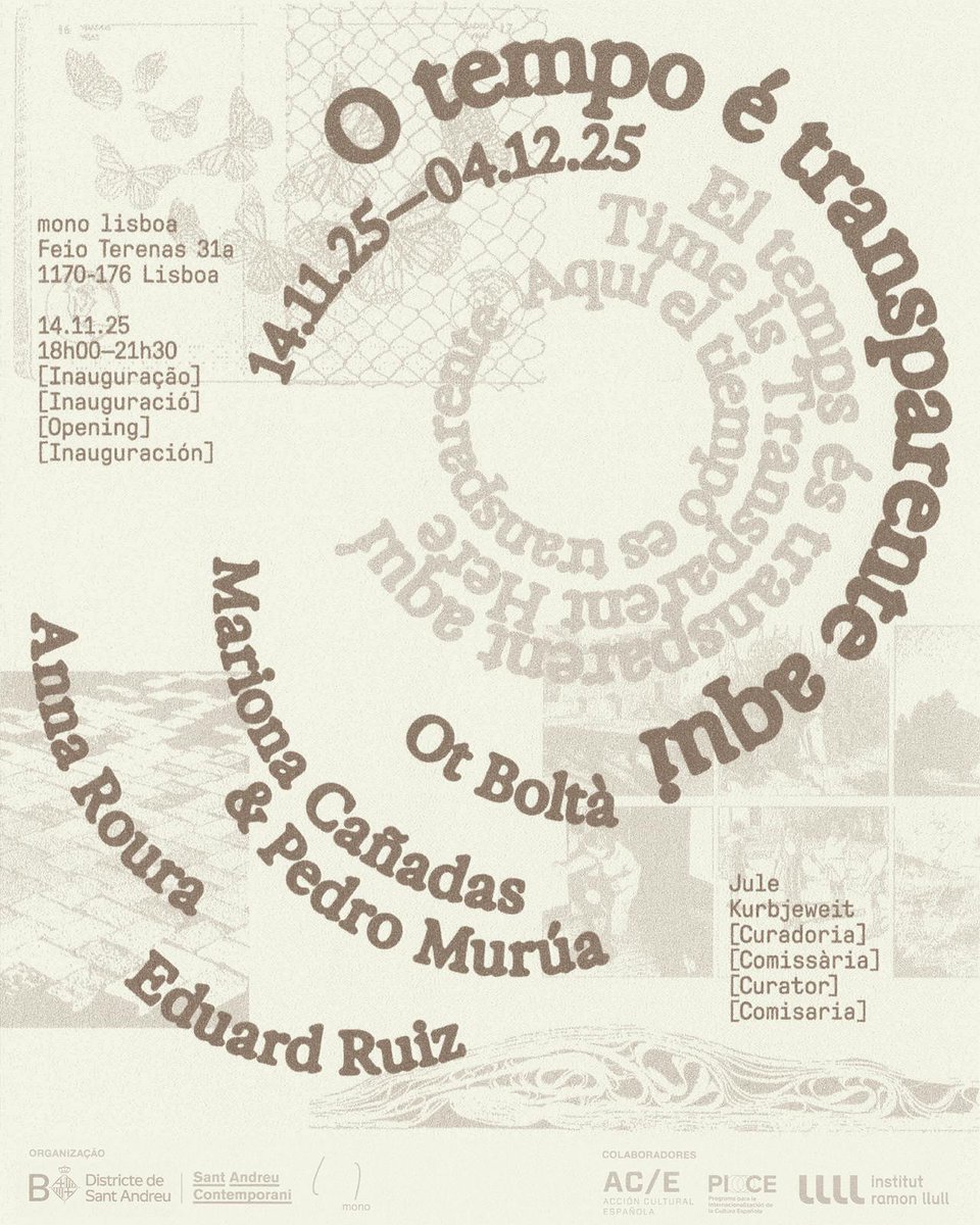🖼️ A exposição "El temps és transparent aquí" inaugura amanhã no espaço mono em Lisboa.

O projeto de Sant Andreu Contemporani do bairro de Sant Andreu (Barcelona) conta com a colaboração do Institut Ramon Llull.

Pode visitar-se até o próximo 4 de dezembro.