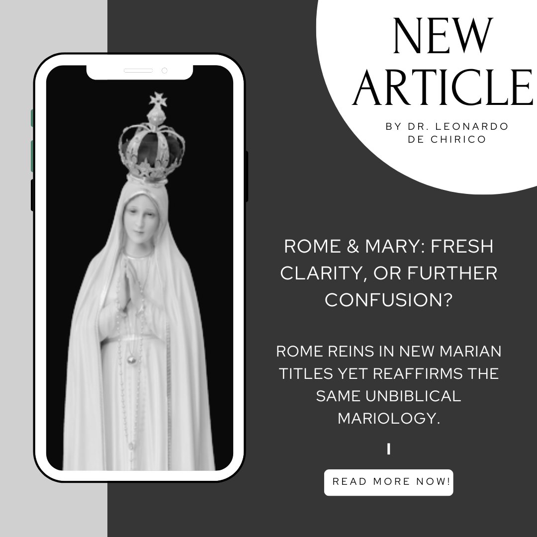 Rome has spoken, yet the debate on Mary as “Co-redemptrix” remains open. Dr. Leonardo De Chirico asks: clarity or confusion?

📖 Read more here <a href="/EvangelicalsNow/">Evangelicals Now</a> : e-n.org.uk/comment/rome-m…