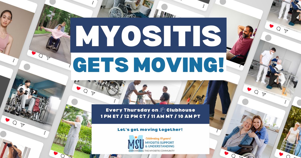 MyositisSupport's tweet image. #MyositisSupport Gets Moving on Clubhouse TODAY at 1 PM ET / 12 CT / 11 AM MT / 10 AM PT. We create individualized movement/protein plans, engage w/ support partners, and join our weekly group to discuss understandingmyositis.org/event/myositis… #MyositisMovement #myositis #inflammatorymyopathy