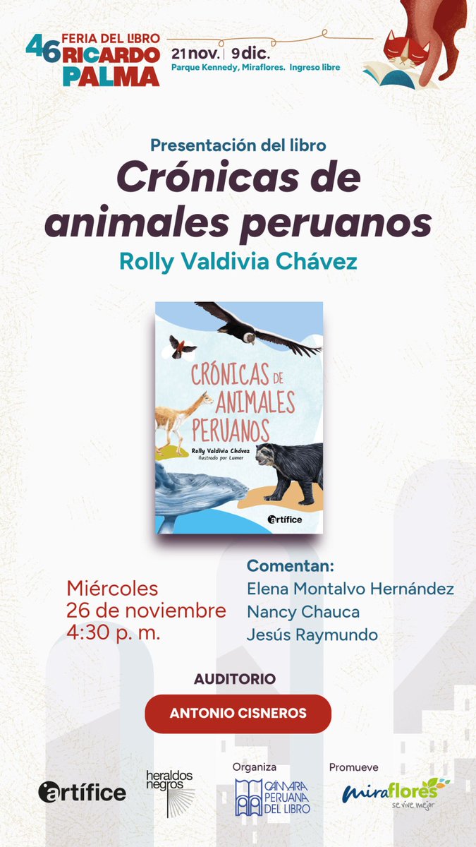 ExplorandoPeru's tweet image. Los invito a la presentación de &quot;Crónicas de animales peruanos&quot;, un libro para niños que describe mis encuentros con animales representativos de nuestra fauna. @EditArtifice
