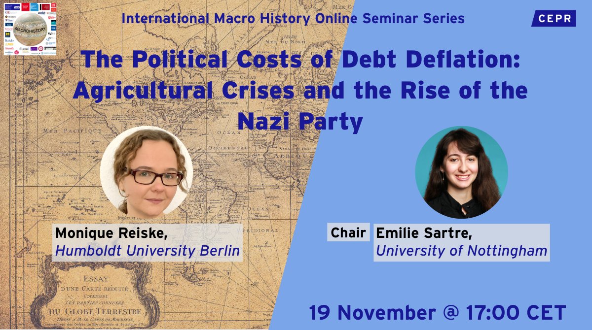 cepr_org's tweet photo. 19 Nov @17:00 CET International Macro History Online Seminar #IMHOS ep. 102
🗣️Monique Reiske @HumboldtUni presents 'The Political Costs of Debt Deflation: Agricultural Crises and the Rise of the Nazi Party'
Chair: Emilie Sartre @UniofNottingham
✍️ https://t.co/GEP7GkYqiR https://t.co/0IMESQoczu