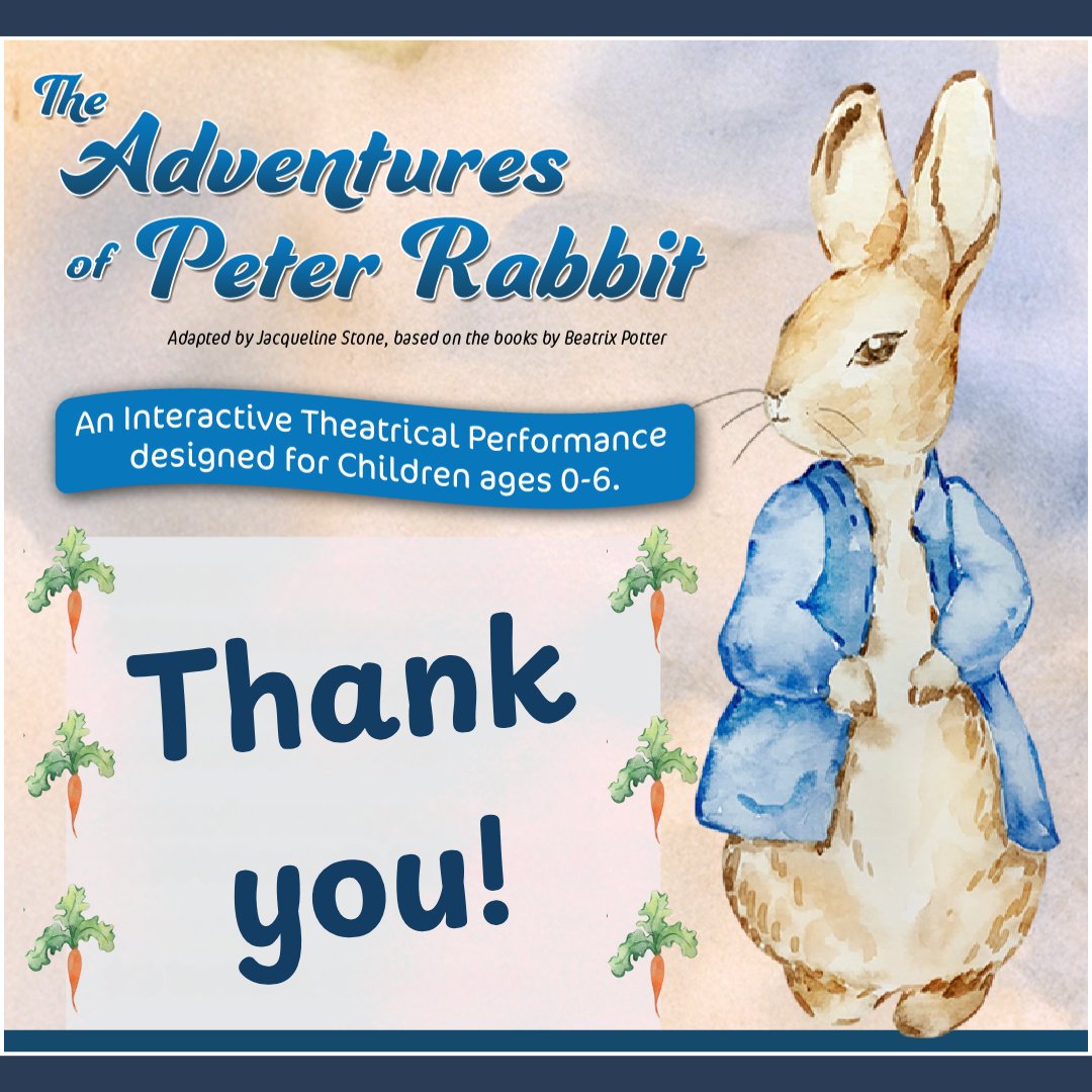 Thank you to everyone who hopped over to see The Adventures of Peter Rabbit! 🐰💐
We loved sharing this story with you and seeing the joy it brought to audiences of all ages. Until the next adventure — thank you for being part of ours! 💛