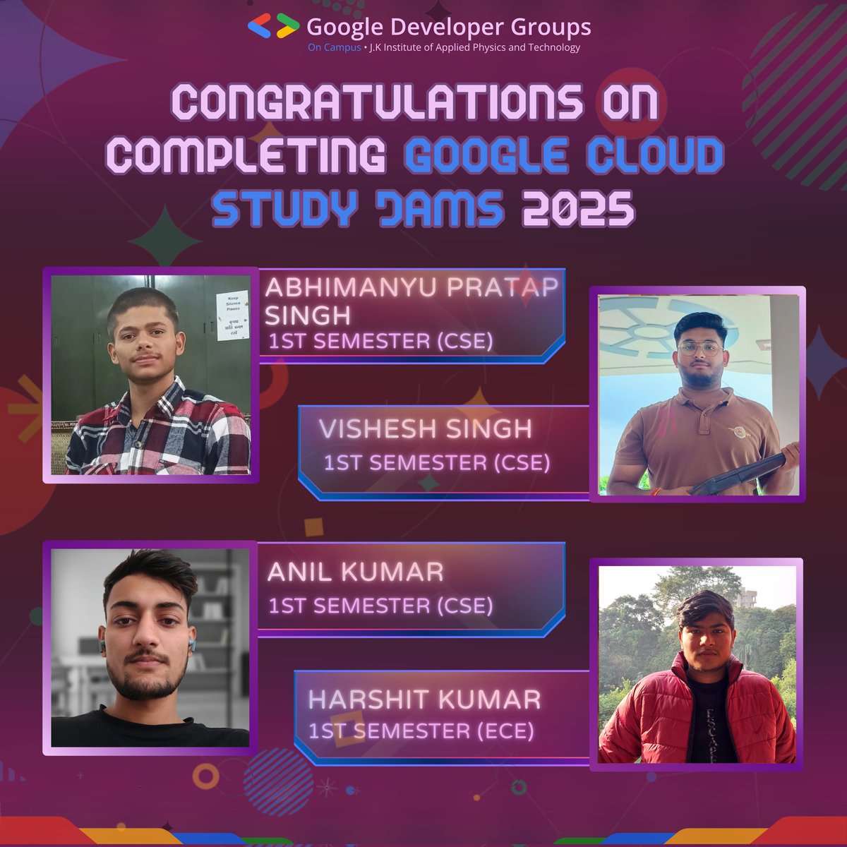 gdgoc_jkiapt's tweet image. Presenting the Google Cloud Study Jams Champions! A massive shoutout to everyone who successfully wrapped up the Google Cloud Study Jams by GDG On-Campus JKIAPT! 
 Abhimanyu Pratap Singh 
Vishesh Singh
Anil Kumar
Harshit Kumar
#googlefordevs #gdg_prayagraj #googlecloud #studyjams