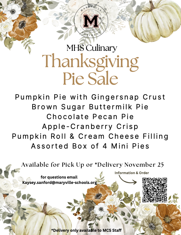 🥧Last call for pie! These pies are made from scratch, taste amazing, and best of all...prepared by our talented culinary students! Tomorrow is the FINAL day to place your order for Thanksgiving! #wearemaryville