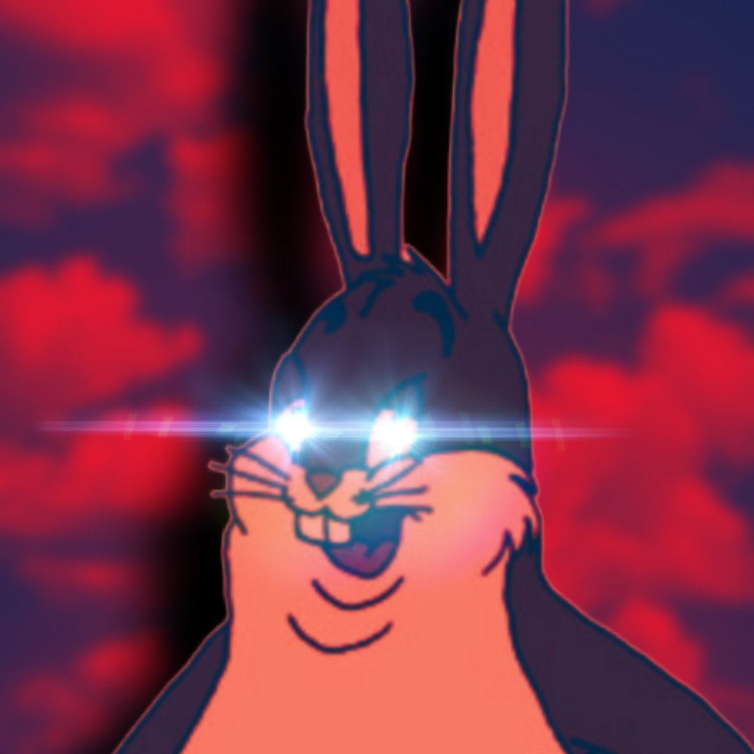 Know what you hold! A top tier OG Meme. BIG CHUNGUS deserves it. Don’t give back supply control to the jeets that want him dead. Don’t do our boy dirty. Send HIM!