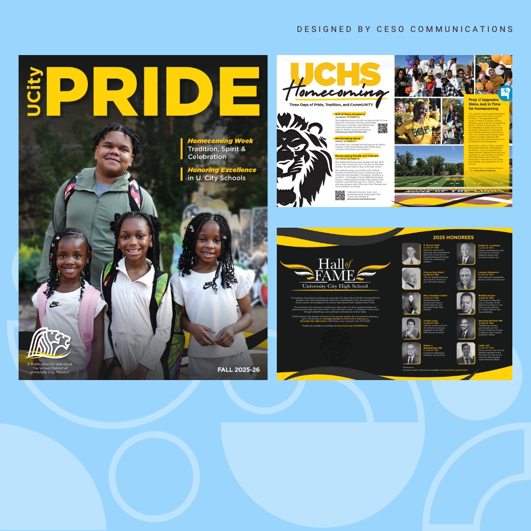 We were honored to help The School District of University City in Missouri redesign their Pride newspaper publication from a newspaper style into a modern magazine. The new magazine was a roaring success, showing off their pride and success stories: bit.ly/3JQIb6x.