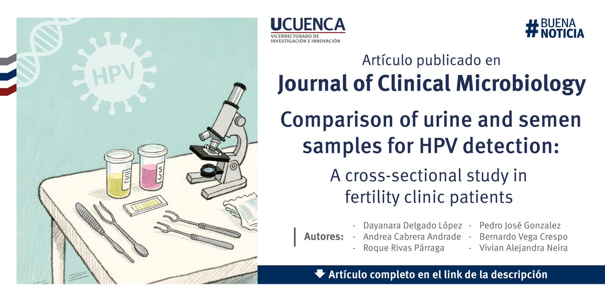 #BuenaNoticia #LecturaRecomendada | Aunque el VPH suele asociarse con la salud femenina, los hombres también pueden portarlo y transmitirlo. Un estudio en Ecuador analizó orina y semen para mejorar su detección con métodos diagnósticos más precisos.🔬
Más: bit.ly/3JAub0J