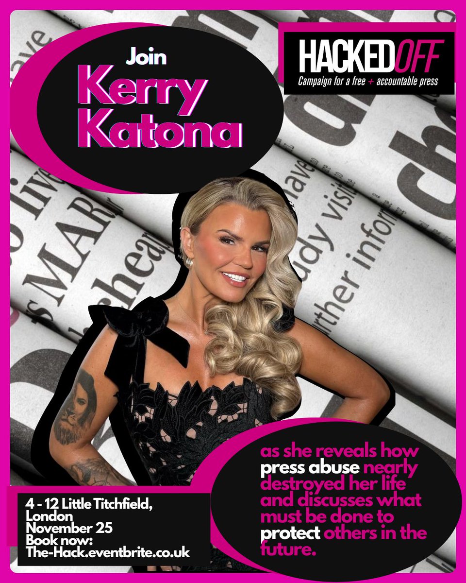hackinginquiry's tweet image. Join @KerryKatona7 as she reveals how press abuse nearly destroyed her life... and discusses what has to change.
November 25th - only 12 days away! Book now:
The-Hack.eventbrite.co.uk