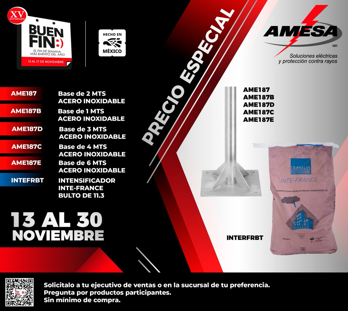 ¡El Buen Fin llegó a AMESA con precios increíbles! 💥

Bases de acero inoxidable 🔩✨

El intensificador INTE-FRANCE 🚀🇫🇷

¡No te lo pierdas! Solicita tu cotización con tu ejecutivo de ventas 🙋‍♂️ o directamente en sucursal.

¡Es el momento de invertir en Calidad y Protección !