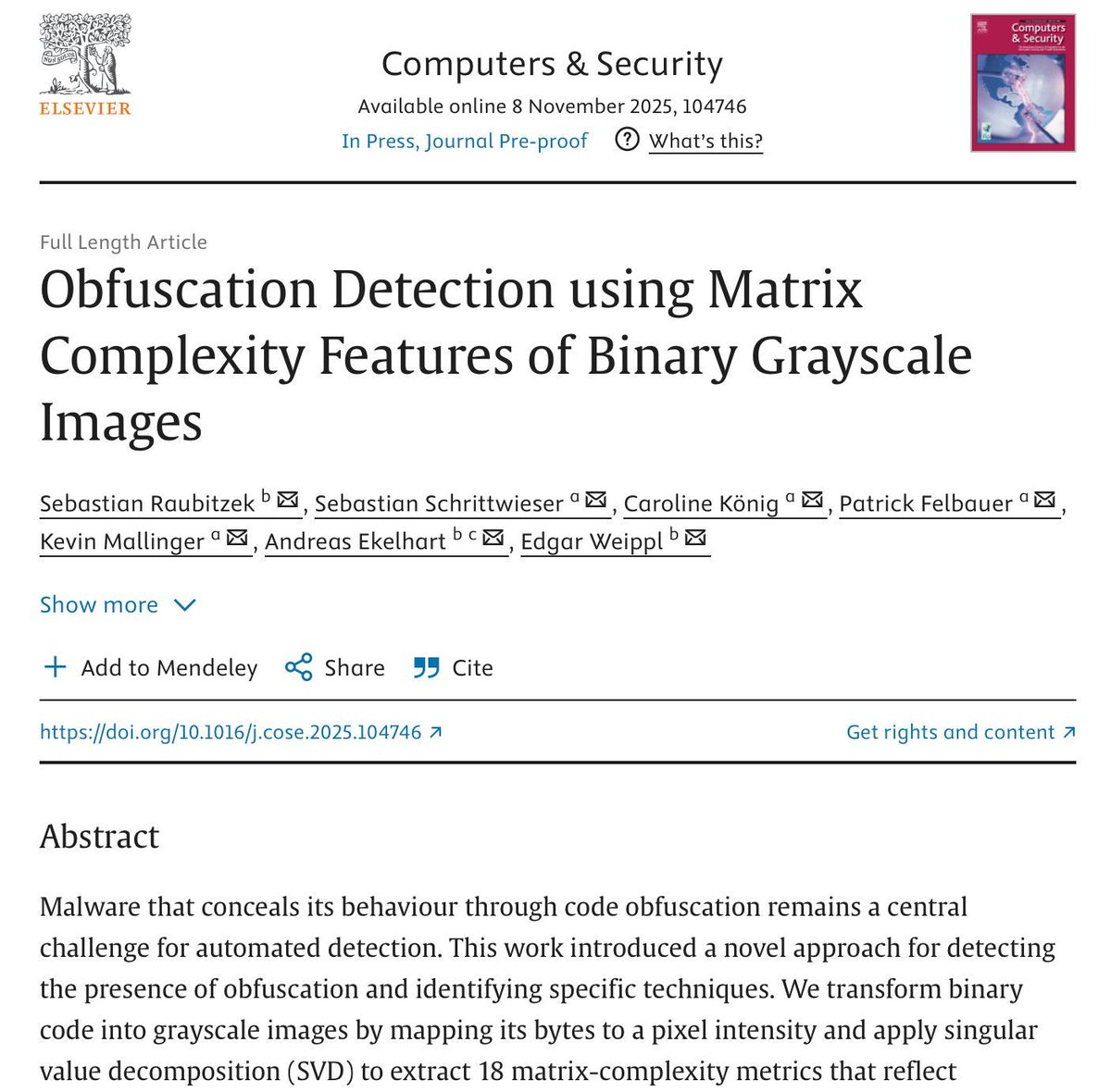 "Malware that conceals its behaviour through code obfuscation remains a central challenge for automated detection. ... We transform binary code into grayscale images " (buff.ly/umNhO4T)