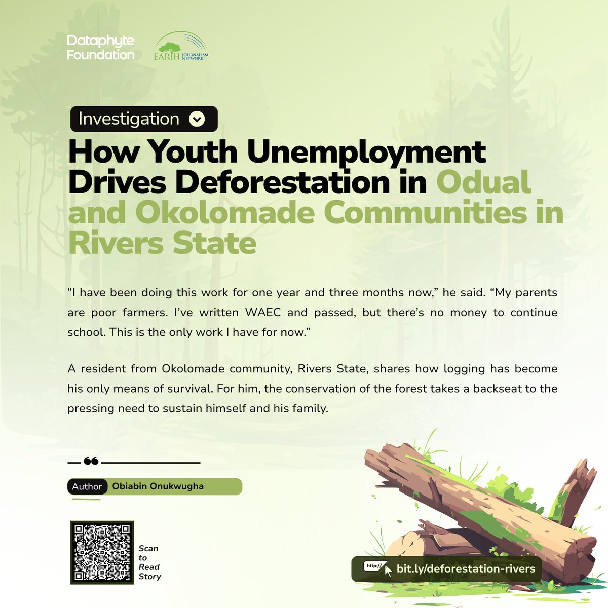 Dataphyte's tweet image. Flooding has destroyed local farming and fishing in Odual and Okolomade, Rivers State, forcing residents to turn to logging as a means of survival. 

Unemployment among the youths in the two communities compounds the issue, and despite a community rule on forest use, logging…