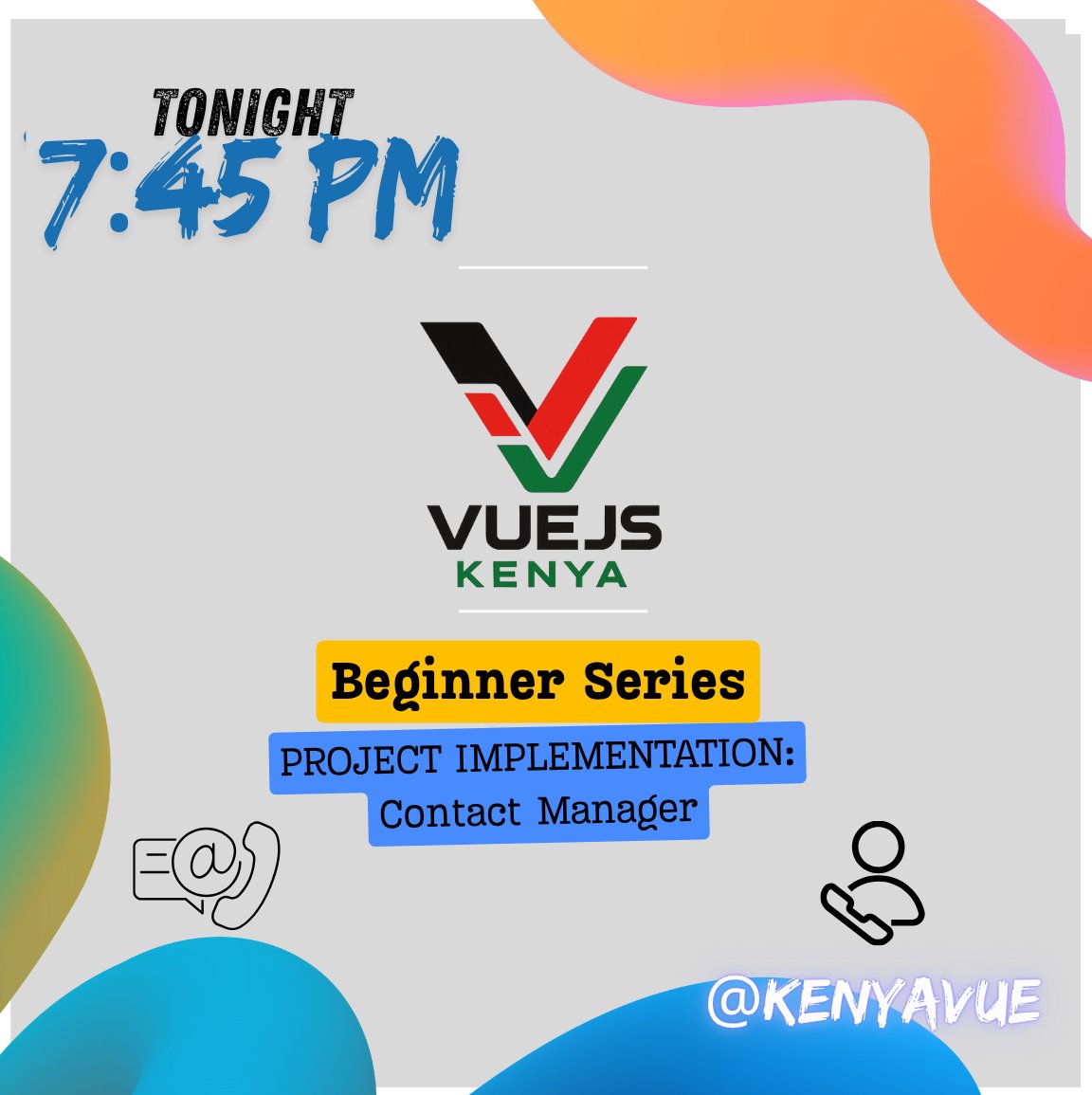 KenyaVue's tweet image. 🚀Join us today as we practise Vue concepts by building a Contact Manager. It consists of CRUD, contact search, filter and data persistence.

📅 *When:* Thursday, 13th November 
⏰ *Time:* 7:45 – 9:15 PM
🎯 *Focus:* Building a Project👷🏿‍♂️

Video call link: meet.google.com/xbv-gidb-afg