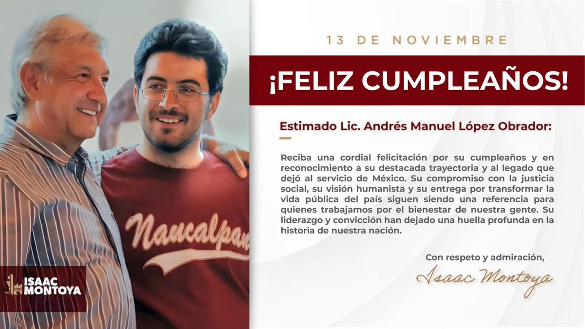 isaacsolar's tweet photo. Hoy celebro la vida de un gran referente de nuestra historia reciente: el Lic. Andrés Manuel López Obrador.

Su ejemplo de lucha, honestidad y compromiso con el pueblo sigue inspirándonos a quienes trabajamos por la transformación y el bienestar de nuestra gente.

Con respeto y admiración, le deseo un feliz cumpleaños.

#FelizCumpleaños #AMLO #Transformacion #Naucalpan