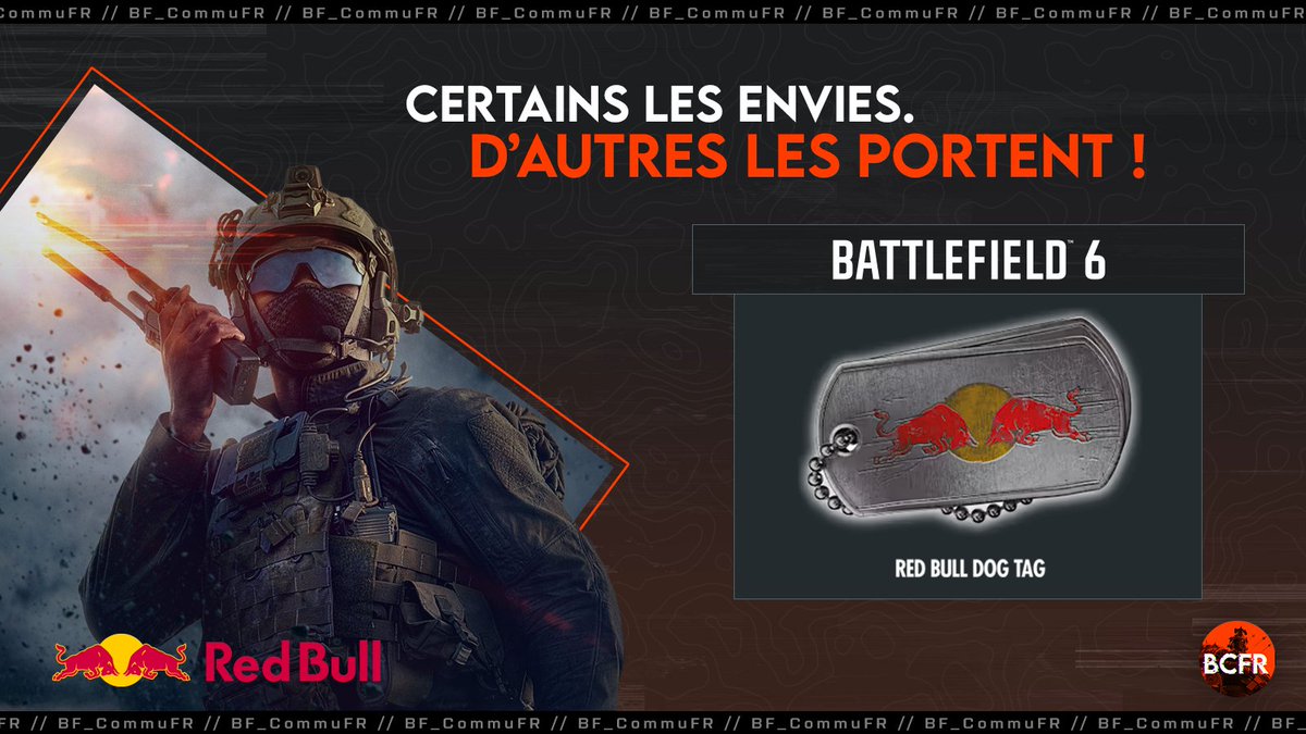 BF_CommuFR's tweet image. 🎁 CONCOURS 🎁
Vous souhaitez porter la plaque exclusive &quot;REDBULL&quot; #Battlefield6 ?
On a reçu 1 code à vous faire gagner!!

Pour cela:

👉 Follow @BF_CommuFR
🔄 Retweet ce tweet
📌 Tag un pote

T.A.S le 18 novembre à 20h

#Dogtag #Redbull