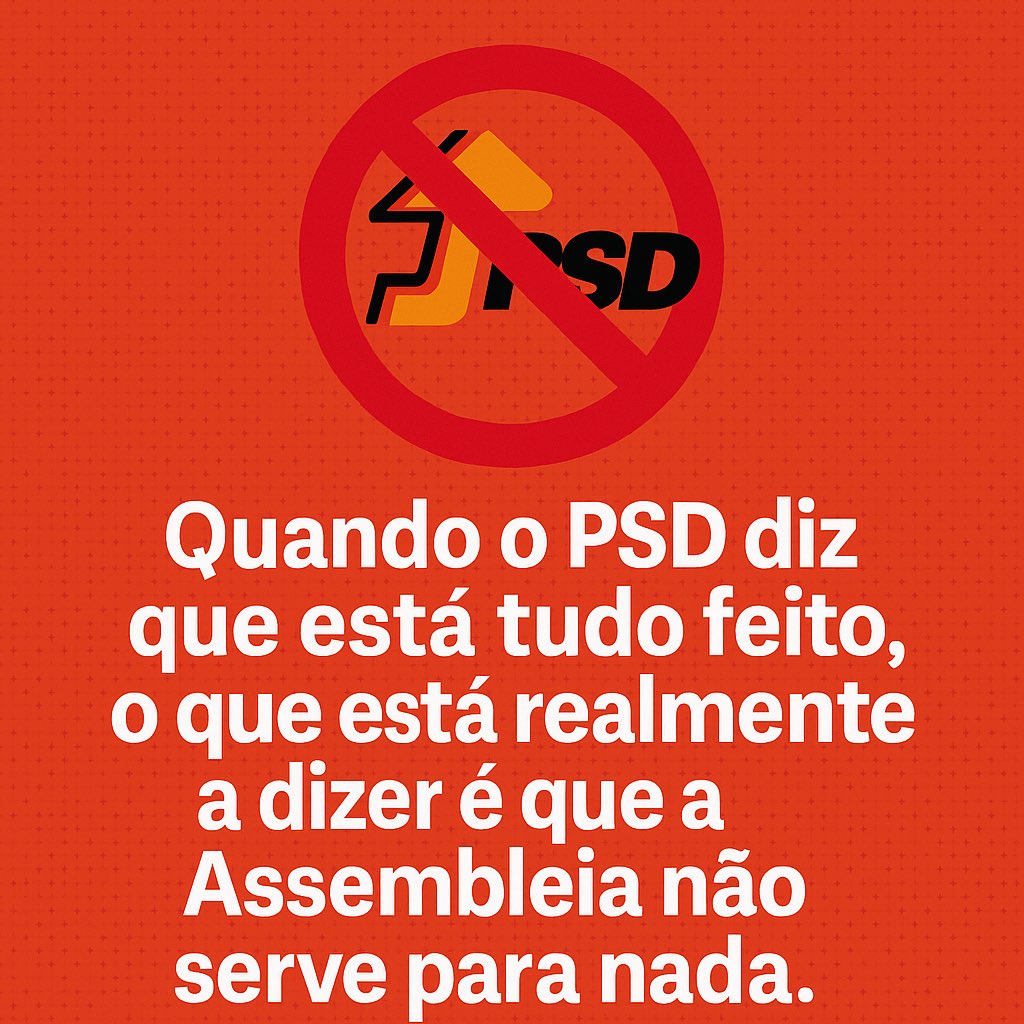 📌 O PSD insiste numa narrativa repetida que, perante as propostas do Partido Socialista, “está tudo feito”. E, por isso, chumbam tudo!

❓A pergunta que se impõe é simples:
para que serve então a ALRAM?

❓Para quê discutir, para quê propor, para quê legislar, se o PSD acha que