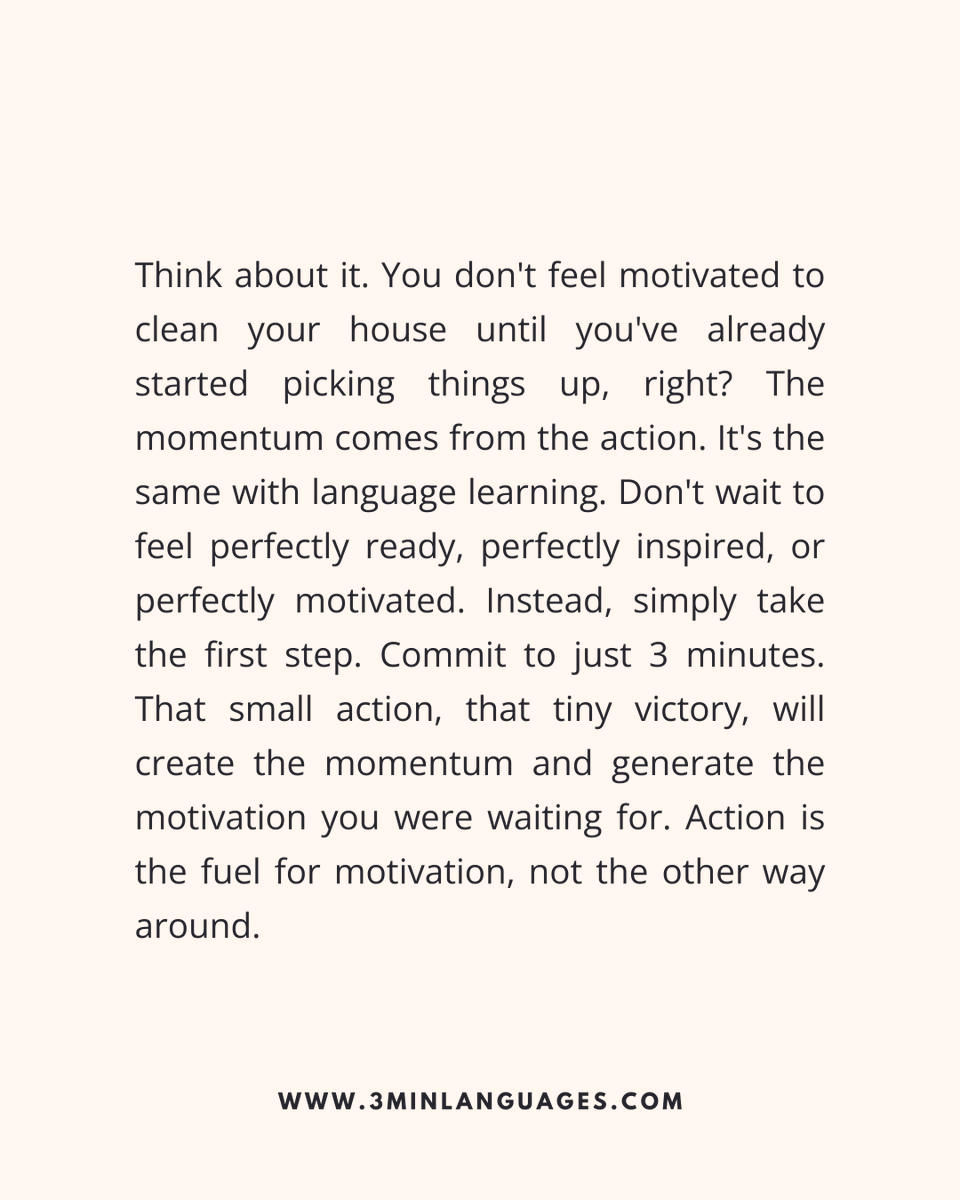 3MLanguages's tweet image. Motivation follows action.
 Start → momentum → motivation.
 👉 Do 3 minutes now: 3minlanguages.com

#3MinuteLanguages #StudyIn3 #LanguageLearning #MicroLearning #Consistency #LearnFrench #LearnSpanish #LearnGerman #LearnItalian #LearnPortuguese