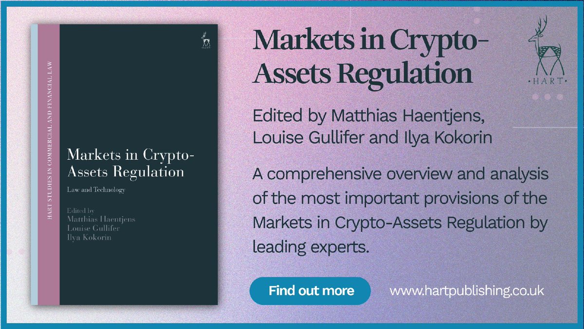 hartpublishing's tweet image. Now available: &apos;Markets in Crypto-Assets Regulation&apos; edited by Matthias Haentjens, Louise Gullifer and Ilya Kokorin

A commentary on MiCAR, a game-changing EU regulation for crypto-assets and crypto-asset services ➡️ bit.ly/4nFTts6

#FinancialLaw #LawandTech