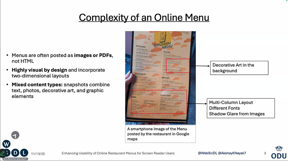 jaf_ferdous's tweet image. .@AkshayKNayak7 is now presenting his PhD candidacy exam, “AccessMenu: Enhancing Usability of Online Restaurant Menus for Screen Reader Users.”
The work uses mmLLMs to make visual restaurant menus accessible for screen reader users.

cc:/ @WebSciDL @accessodu @ODUSCI @oducs