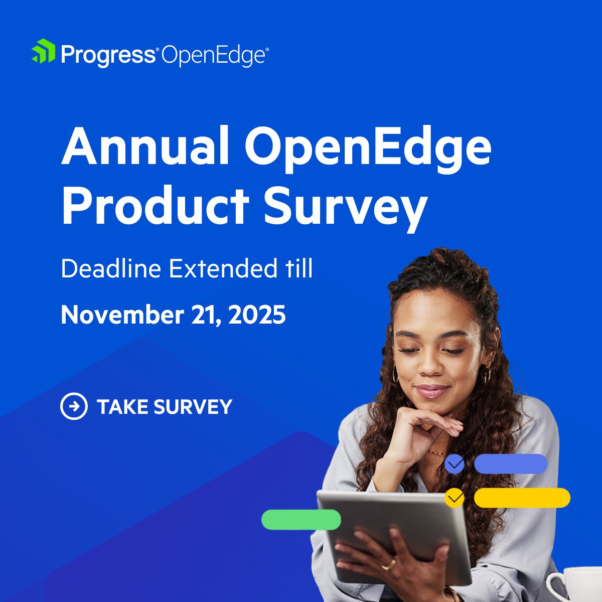 _OpenEdge_'s tweet image. 🚨 Final Call !!!!!
 
We&apos;ve extended the Annual OpenEdge Product Survey for you until November 21, 2025. 
 
Here&apos;s your chance to directly influences the direction of the product roadmap! 
 
Do not miss it. 
 
prgress.co/3JJrycQ