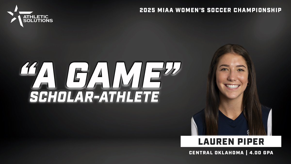 Congratulations to Central Oklahoma’s Lauren Piper on being named the <a href="/ath_solutions/">Athletic Solutions</a> “𝐀 𝐆𝐀𝐌𝐄” 𝐒𝐂𝐇𝐎𝐋𝐀𝐑-𝐀𝐓𝐇𝐋𝐄𝐓𝐄 of the 2025 MIAA Women’s Soccer Championship ⚽️📚🏅

📰 themiaa.com/news/2025/11/1…
#BringYourAGame