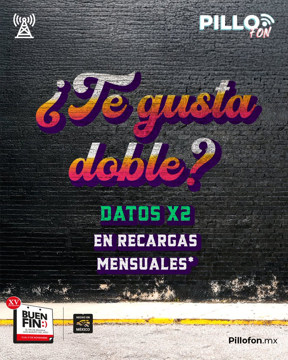Porque sabemos que te gusta doble, crack. 😉
Este Buen Fin te damos doble de gigas en tus recargas. Recuerda que solo es por tiempo limitado…

#PilloFon #PuroPinchePilloFon #LuisitoComunica #BuenFin #Ofertas