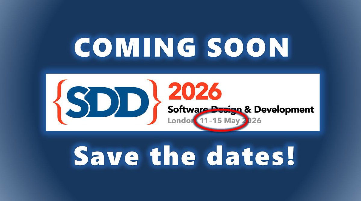 Our main annual conference for software developers and software architects takes place in London on 11-15 May 2026, and features dozens of in-depth sessions &amp; workshops.

The schedule and speakers will be announced soon, but in the meantime why not block out the dates?