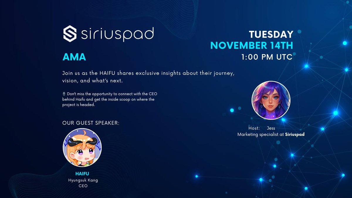 SiriusPad_'s tweet photo. 🌟 Don’t Miss Out! 🌟
#SiriusPad is back with another Live #AMA, this time with Haifu! Join us on November 14th at 1 PM UTC for an engaging session with the CEO of #Haifu.
Get your questions ready to dive deep into Haifu’s vision, upcoming projects, and the future of Web3 innovation. 🚀
💰 Bonus: A total of $100 will be shared among 5 lucky participants whose questions are selected and answered during the AMA!
Mark your calendars, join the conversation, and you could be one of the winners!
#SiriusPadAMA #CryptoCommunity #Web3Innovation #Giveaway