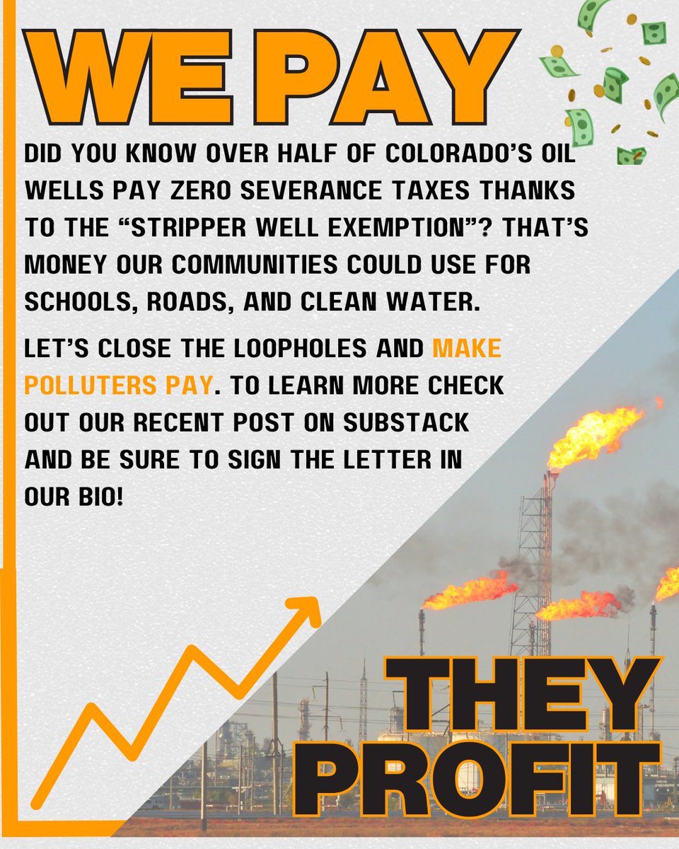 We pay. They profit. CO gives oil &amp; gas billions in tax breaks but taxpayers could be on the hook for billions in cleanup. Let's close loopholes and make polluters pay. CO’s oil &amp; gas tax breaks cost us millions every year! Learn more: whatthefrack.substack.com