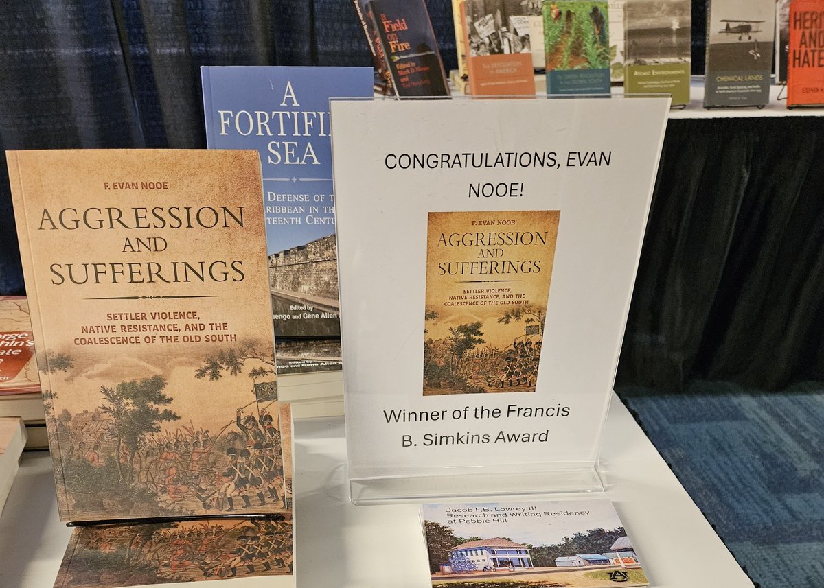 UnivofALPress's tweet photo. Congrats to Evan Nooe! His book Aggression and Sufferings has won the Francis B. Simkins Award from the Southern Historical Society. 🏆 Grab your copy today: https://t.co/wAT0Px2EVz #SouthernHistory https://t.co/mGaptttguh