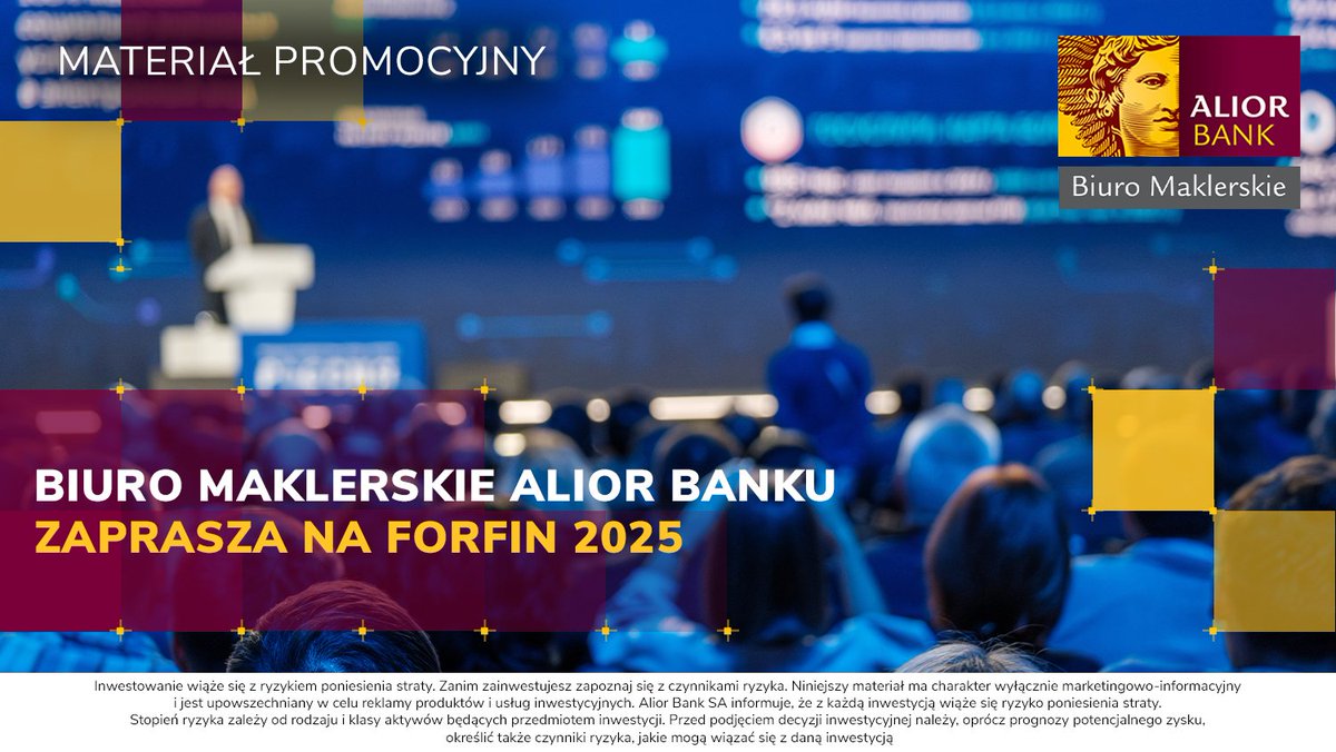 Już 21–22 listopada spotykamy się na ForFin2025 na PGE Narodowym! 

Biuro Maklerskie Alior Banku jest partnerem głównym konferencji. 💼

Bartłomiej Zalewski – panel 21.11 
Jarosław Przybył – wykład 22.11

Zapraszamy na nasze stoisko – czekają eksperci i inwestycyjne inspiracje!