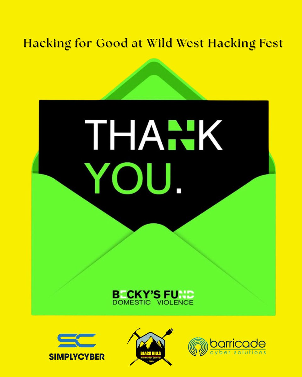Hacking for Good at Wild West Hacking Fest, thank you for giving to #enddv. #supportsurvivors #thankyou #cybercommunity