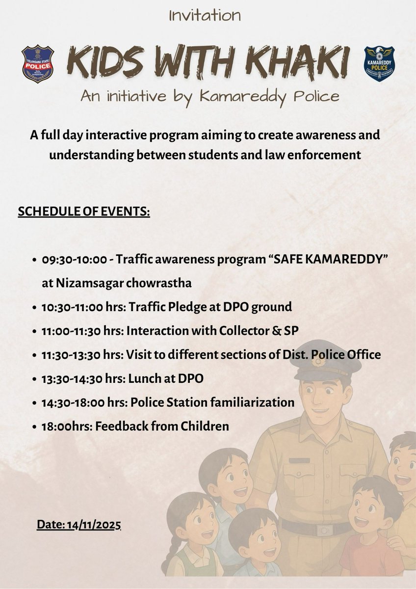 sp_kamareddy's tweet photo. చిల్డ్రెన్స్ డే స్పెషల్
జిల్లా SP రాజేష్ చంద్ర, IPS ఆధ్వర్యంలో విద్యార్థులతో “కిడ్స్ విత్ ఖాకీ” కార్యక్రమం.
📍9:30–ట్రాఫిక్  స్కిట్ @నిజాంసాగర్ చౌరస్తా
📍10:30–ట్రాఫిక్ ప్లెడ్జ్&amp;తదుపరి @DPO
విద్యార్థులకు PSలలో జరుగే విధి విధానాల పట్ల అవగాహణ
కలెక్టర్ &amp; ఎస్పీ గార్లు పాల్గొంటారు. https://t.co/JbMJGgMsSy