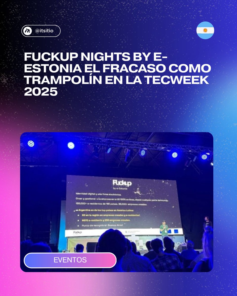 💥 Durante TecWeek 2025 en Buenos Aires, se realizó una edición especial de Fuckup Nights by e-Estonia.

Un evento que reunió a referentes del ecosistema emprendedor global y regional para hablar sobre sus fracasos más reveladores.

Lee la nota completa⬇️
itsitio.com/ar/eventos/fuc…