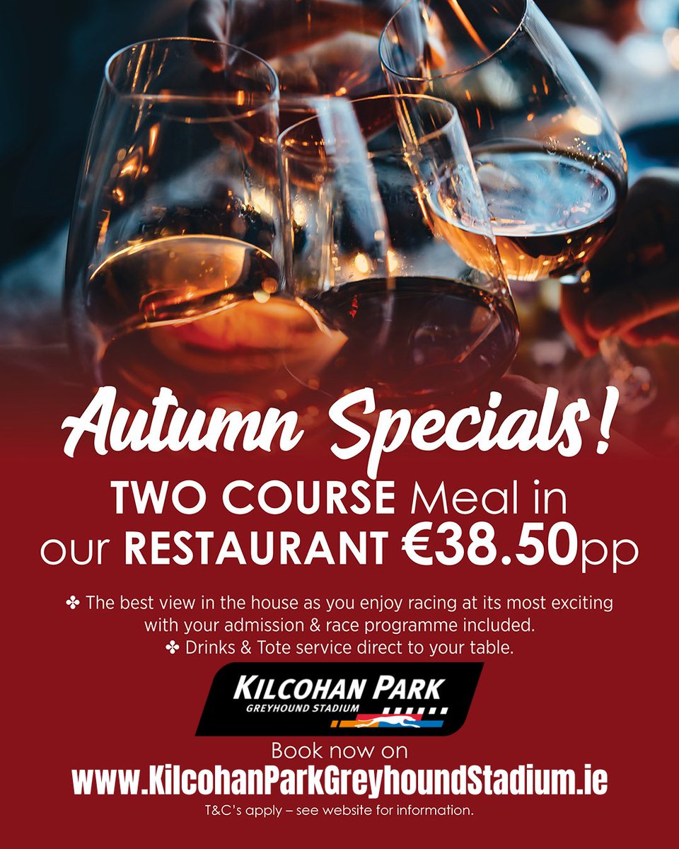 Treat yourself to a great night at Kilcohan Park. 🐾

Our Two Course Restaurant Meal combines delicious dining and top-class racing for an unforgettable night in Waterfod!

Check out our offers on KilcohanParkGreyhoundStadium.ie

#GoGreyhoundRacing #ThisRunsDeep #Waterford