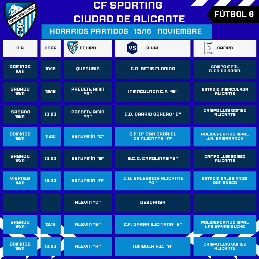 SPORTINGCDA's tweet photo. 🔵⚪ C.F. SPORTING CIUDAD DE ALICANTE. 
Ya tenemos los partidos del fin de semana.
Suerte para tod@s!!!
#dondelleguemosllegaremosjuntos https://t.co/L1ru0cl3eF