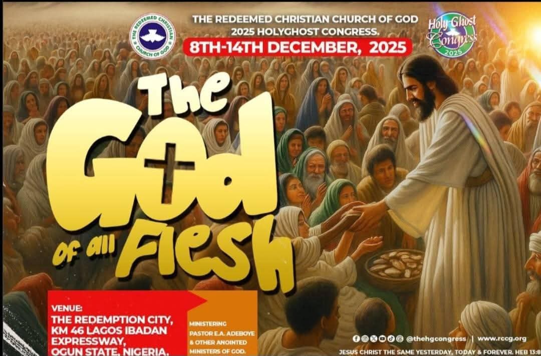 wealthmeans's tweet photo. The 2025 RCCG Holy Ghost Congress is here — The God of All Flesh! 🙌

📅 8th–14th December 2025

📍 Redemption City, Ogun State, Nigeria

Come and encounter the God with whom nothing is impossible!

#RCCGHolyGhostCongress #TheGodOfAllFlesh #RCCG https://t.co/Mg7DWeq73Q