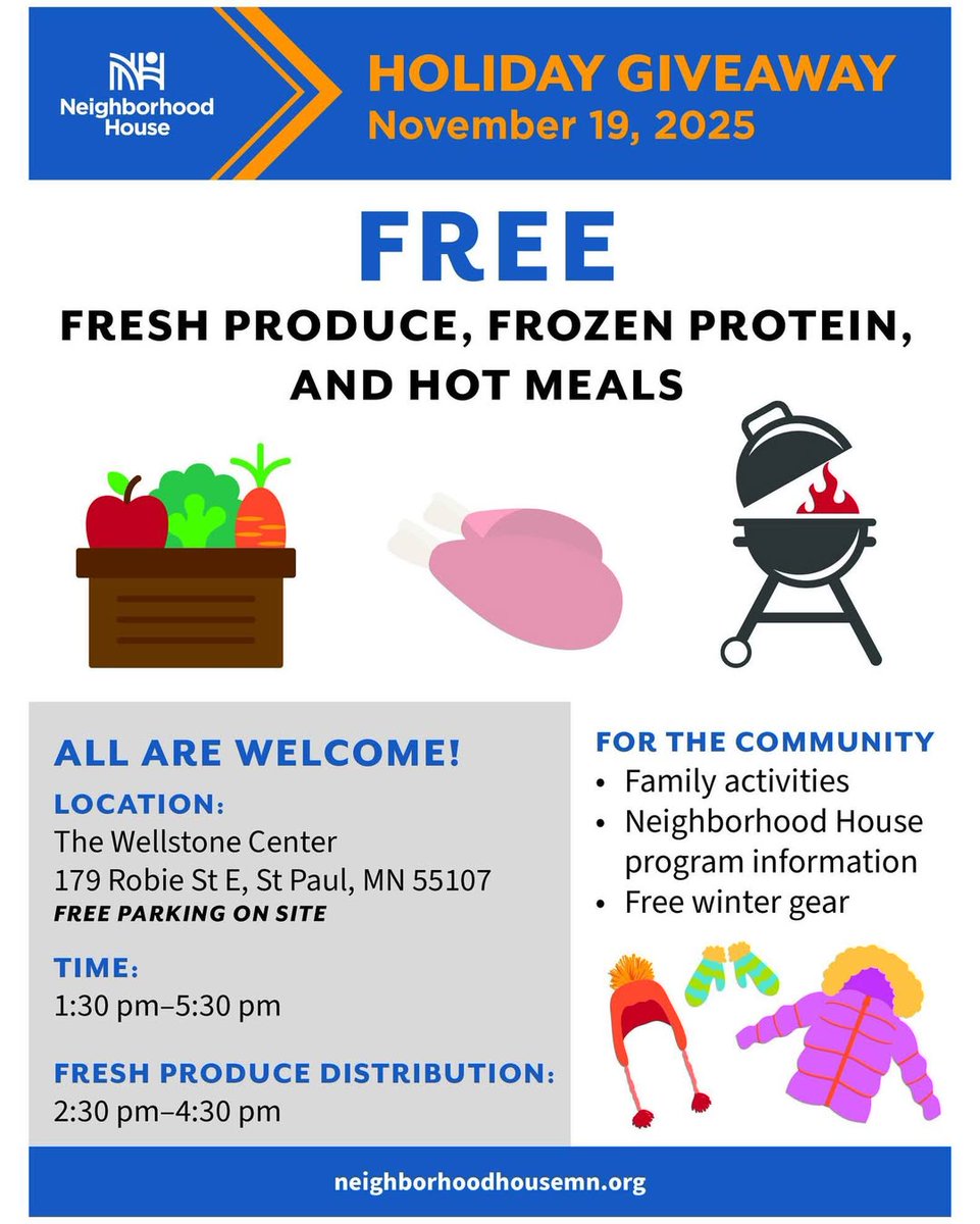 Neighborhood House is hosting a Holiday Giveaway with FREE fresh produce, frozen protein, and hot meals. Enjoy family activities, get free winter gear, and learn more about programs!

🗓️ November 19
🕛 1:30-5:30 p.m.
📍 Wellstone Center, 179 Robie St E
🔗 neighborhoodhousemn.org