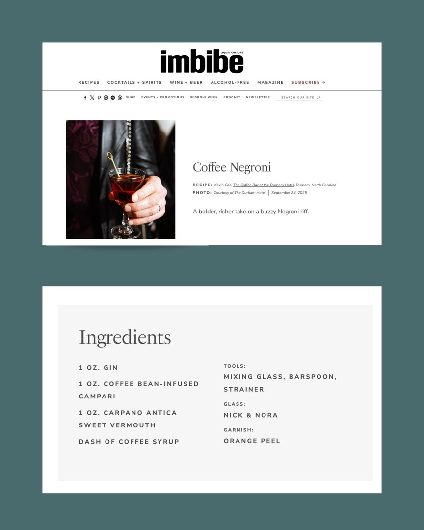 The Coffee Negroni by The Durham's own Kevin Coe, featured in Imbibe Magazine. A quiet nod to the craft and creativity behind every pour at The Durham.

📖 Read the story at heyor.ca/vfTNNd