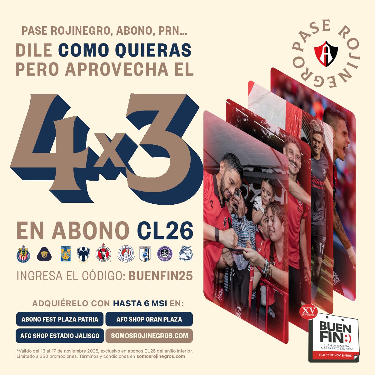 AtlasFC's tweet image. ¡Ya comenzó el Buen Fin Rojinegro! 🔴⚫️

Tu Abono CL26 y el de tu familia te espera 🦊

¡¡¡ Adquiere 3 PRN y nosotros te regalamos otro!!!

Te esperamos en el Abono Fest de Plaza Patria, @AtlasFCShop Estadio Jalisco y Gran Plaza o en línea en SomosRojinegros.com 🎟️