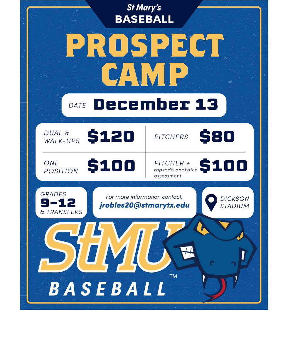 StMUbaseball's tweet image. Join STMU Baseball for the 2025 prospect camp! 

📍 Dickson Stadium 

E-mail: jrobles20@stmarytx.edu to sign up today 

#FangsOut 🐍