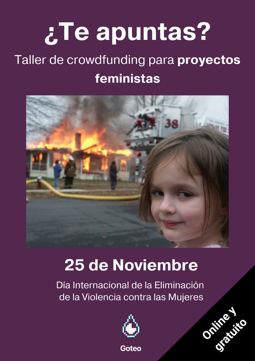 goteofunding's tweet photo. 💜 ATENCIÓN COMPAÑERAS 💜

💪 Organizamos un taller online gratuito de crowdfunding para proyectos feministas.

🔗 Enlace de inscripción: https://t.co/guQuTD6Oei https://t.co/S1oRmYhPU9